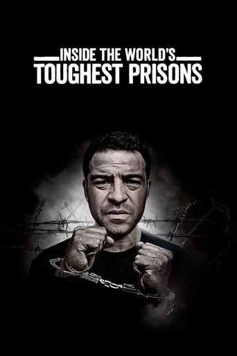  Inside the World's Toughest Prisons Poster
