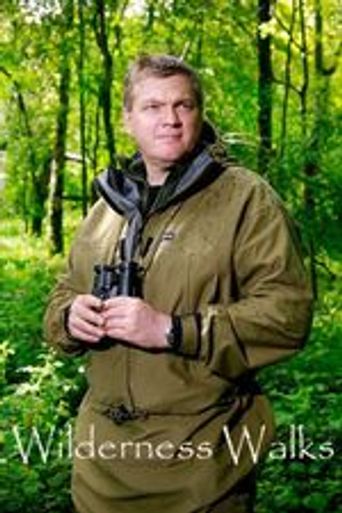  Wilderness Walks with Ray Mears Poster
