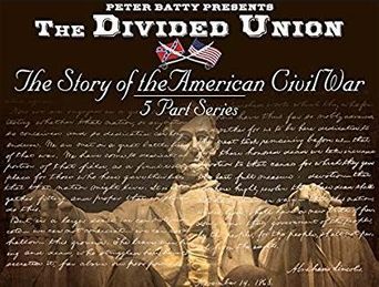  Divided Union: The Story Of The American Civil War Poster