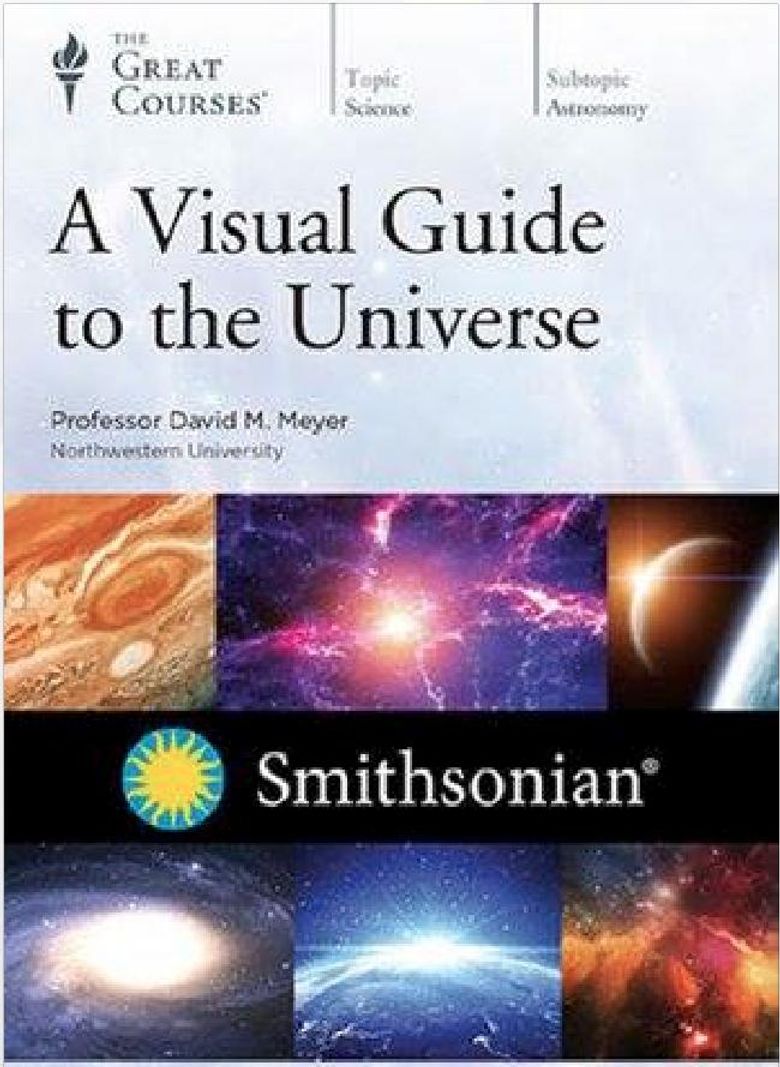 A Visual Guide to the Universe with the Smithsonian