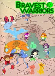 Bravest Warriors Season 4 Poster