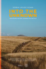  Serbia Upside Down: Into the Unknown Poster