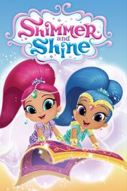  Shimmer and Shine Poster