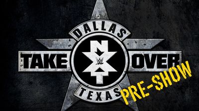 Season 2016, Episode 00 NXT TakeOver: Dallas Pre-Show