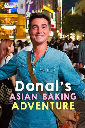  Donal's Asian Baking Adventure Poster
