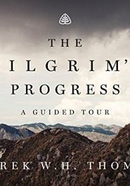  The Pilgrim's Progress: A Guided Tour Poster