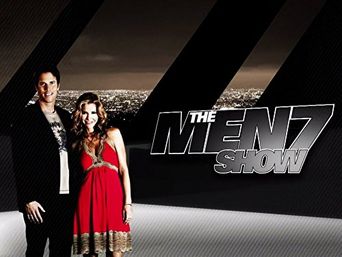  The Men7 Show Poster