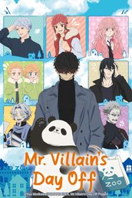  Mr. Villain's Day Off Poster