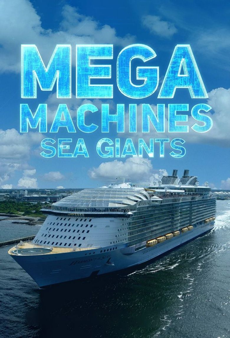 Mega Machines: Sea Giants Poster