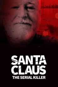  Santa Claus the Serial Killer Poster