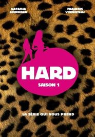 Hard Season 1 Poster