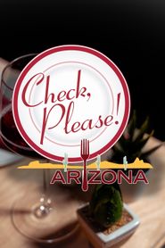  Check, Please! Arizona Poster