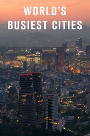  World's Busiest Cities Poster
