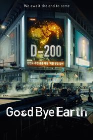 Upcoming Goodbye Earth Poster