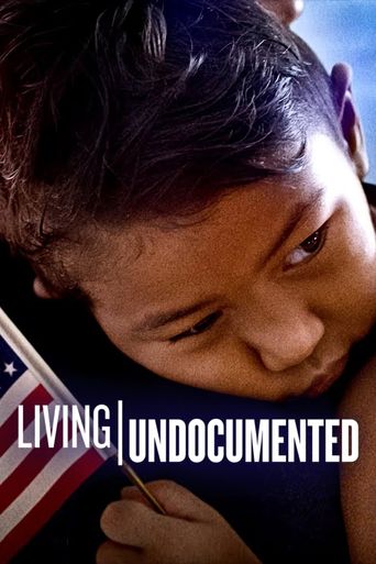  Living Undocumented Poster