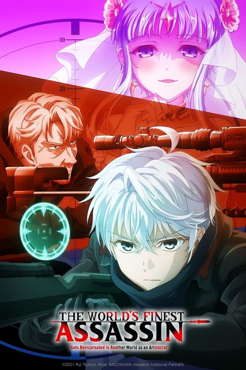 The World's Finest Assassin Gets Reincarnated in Another World as an  Aristocrat Choice of Betrayal - Watch on Crunchyroll