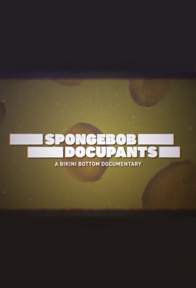 SpongeBob DocuPants Poster