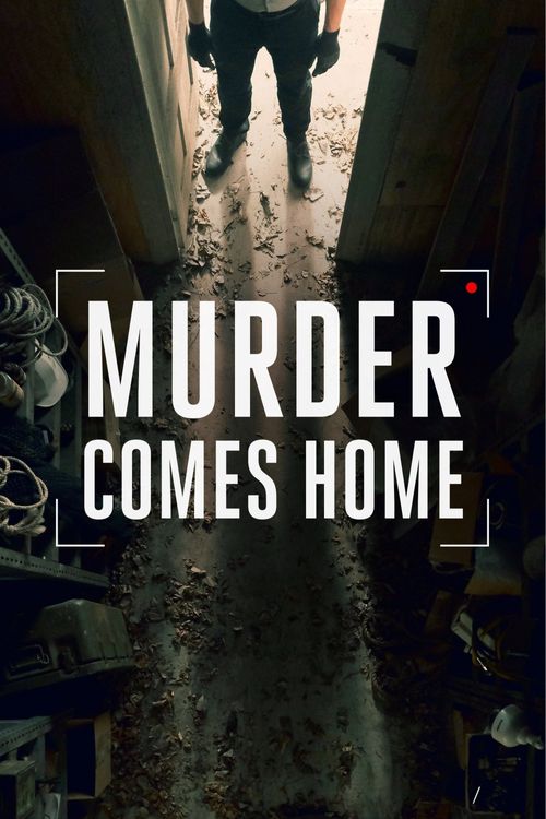 Murder Comes Home Poster