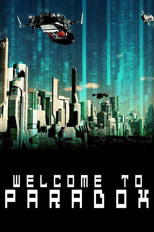 Welcome to Paradox Poster