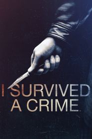 I Survived a Crime Season 1 Poster