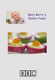 Mary Berry's Easter Feasts Poster