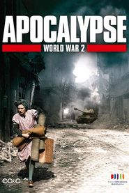  Apocalypse: The Second World War Poster