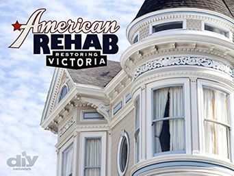  American Rehab: Restoring Victoria Poster