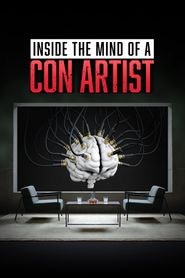  Inside the Mind of a Con Artist Poster