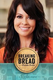  Breaking Bread with Brooke Burke Poster