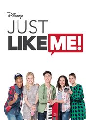  Just Like Me! Poster