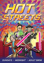  Hot Streets Poster