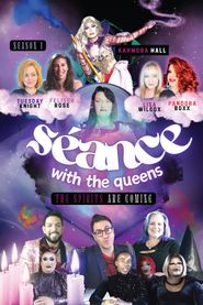  Séance with the Queens Poster