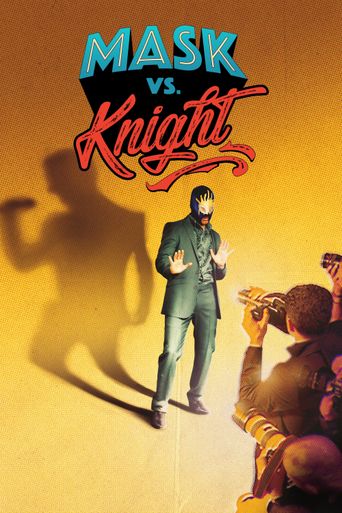  Mask vs. Knight Poster
