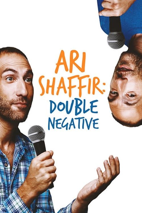 Ari Shaffir: Double Negative Poster