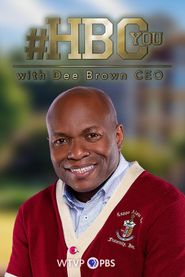  #HBCYou with Dee Brown CEO Poster
