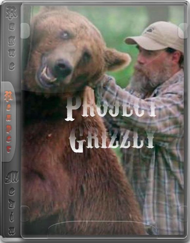 Project Grizzly Poster
