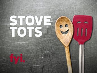  Stove Tots Poster