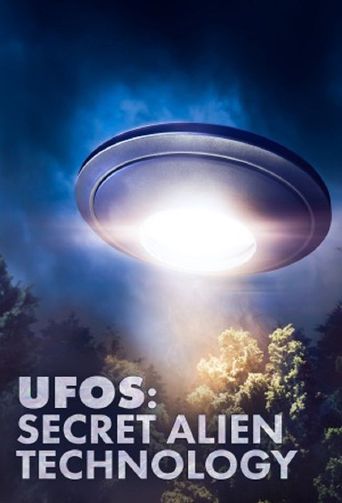  UFOs: Secret Alien Technology Poster