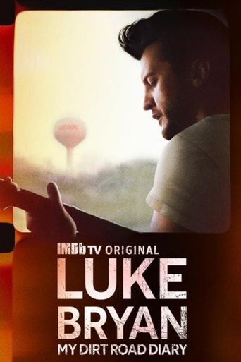  Luke Bryan: My Dirt Road Diary Poster