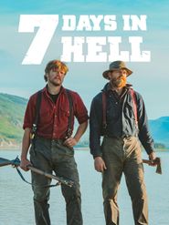  7 Days in Hell Poster
