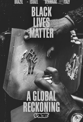  Black Lives Matter: A Global Reckoning Poster