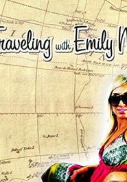  Traveling with Emily M. Poster