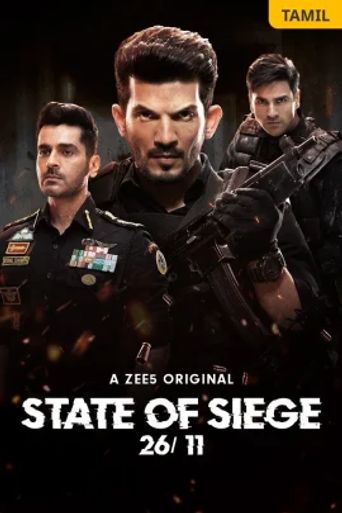 State of Siege: 26/11 Season 1: Where To Watch Every Episode | Reelgood