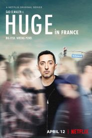 Huge in France Season 1 Poster