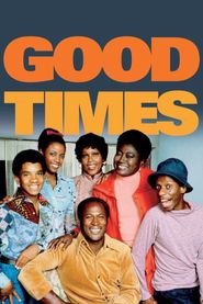  Good Times Poster