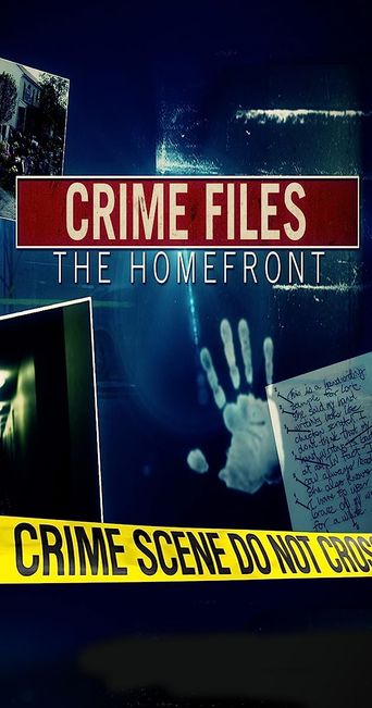  Crime Files the Homefront Poster