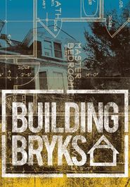  Building Bryks Poster