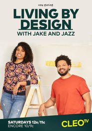  Living by Design with Jake and Jazz Poster