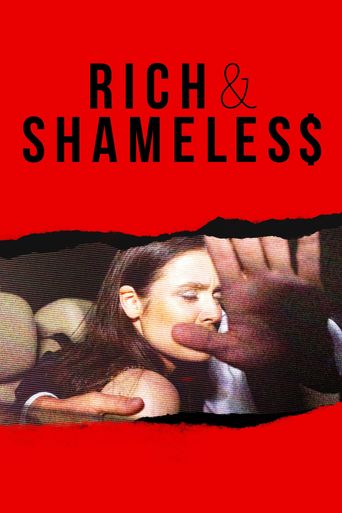  Rich & Shameless Poster