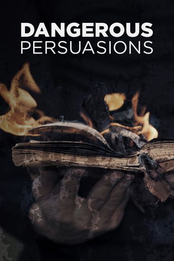  Dangerous Persuasions Poster